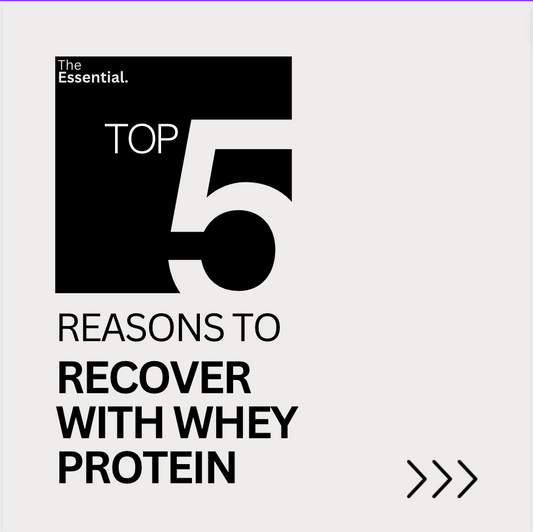 The Top 5 Reasons To Recover With Whey Protein